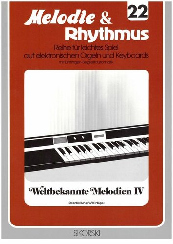 Melodie & Rhythmus 22 Weltbekannte Melodien IV