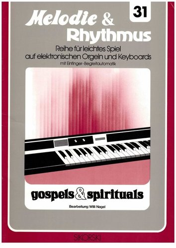 Melodie & Rhythmus 31 Gospels & Spirituals
