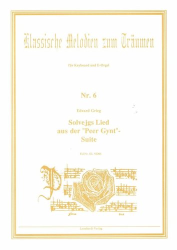 "Solvejgs Lied aus der Peer Gynt Suite" von E. Grieg