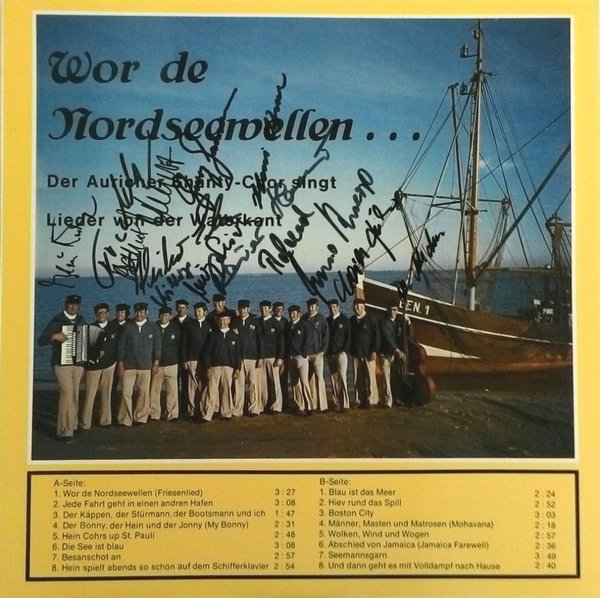 Wor de Nordseewellen, Auricher Shanty-Chor mit Autogrammen