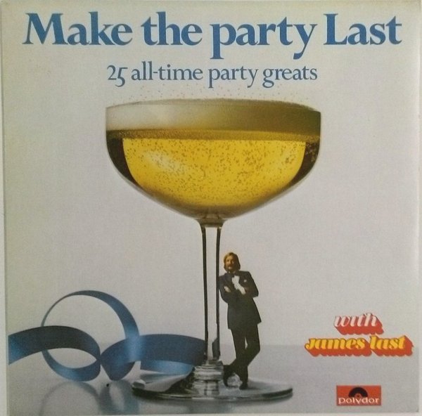 Make The Party Last, James Last