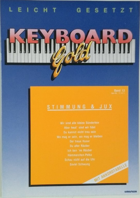 Keyboard Gold Band 13: Stimmung & Jux