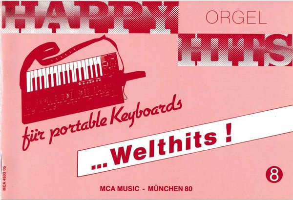 Happy Hits für Orgel und Keyboard 8