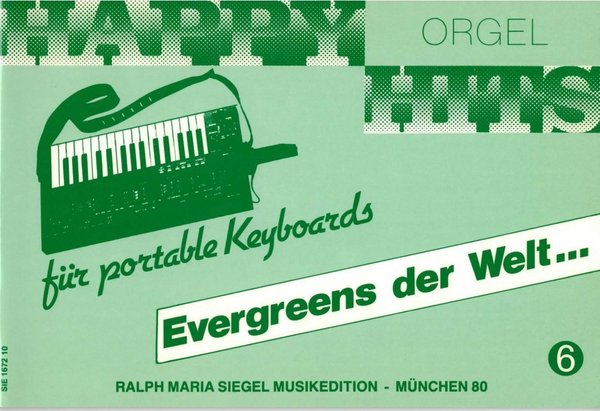 Happy Hits für Orgel und Keyboard 6
