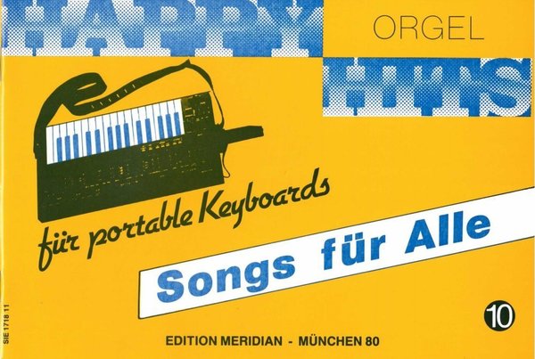 Happy Hits für Orgel und Keyboard 10