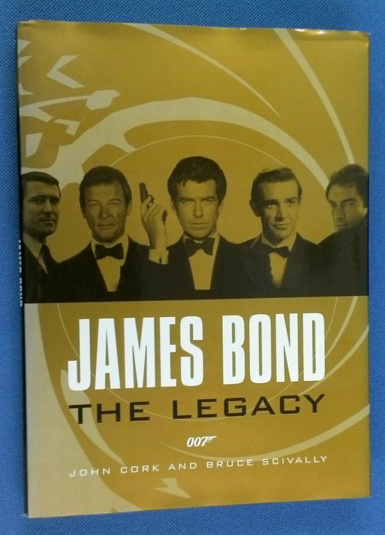James Bond The Legacy 007, Verlag Boxtree, gebunden