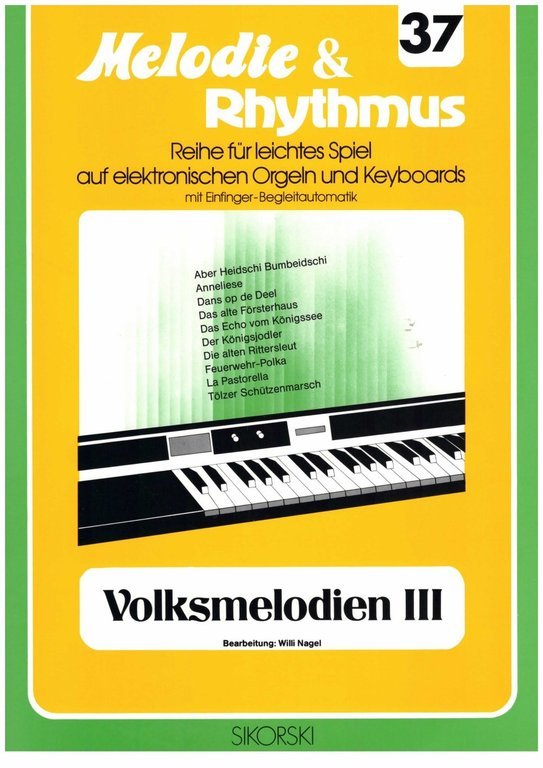 Melodie & Rhythmus 37 Volksmelodien III