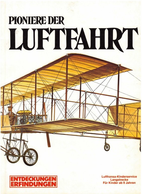 Pioniere der Luftfahrt - Exklusiv-Ausgabe für Lufthansa